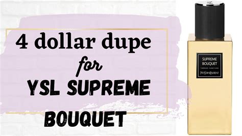 ysl supreme bouquet dupe